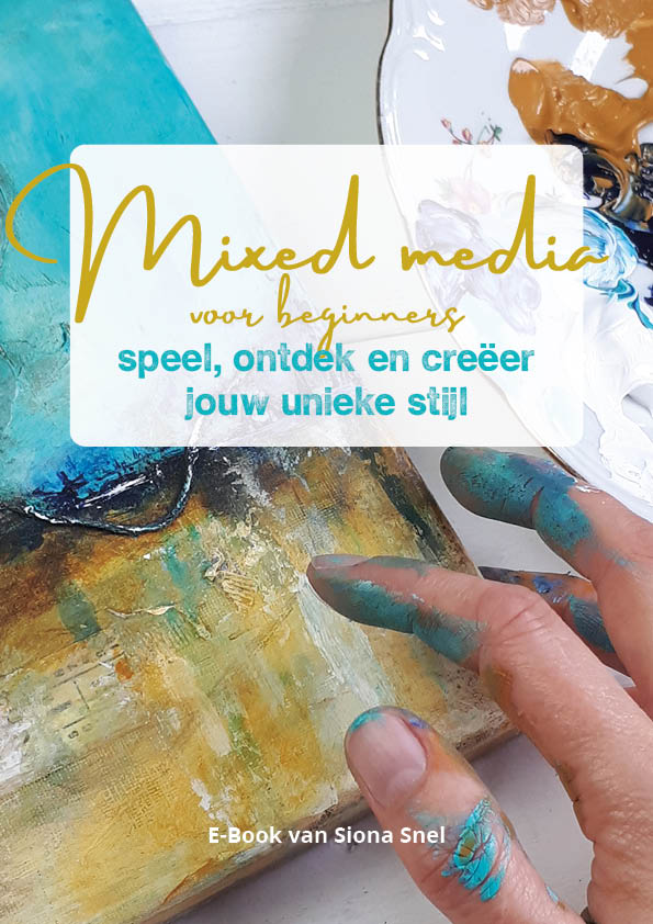 E-book Mixed Media voor beginners Siona Snel abstracte mixed media kunst en workshops